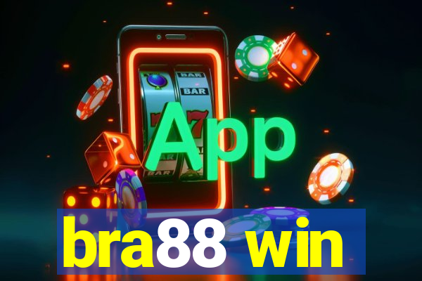 bra88 win